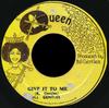 7inch Record BILL GENTLES  Give It To Me NONE Queen Jamaica Reggae Ska  Dub Used
