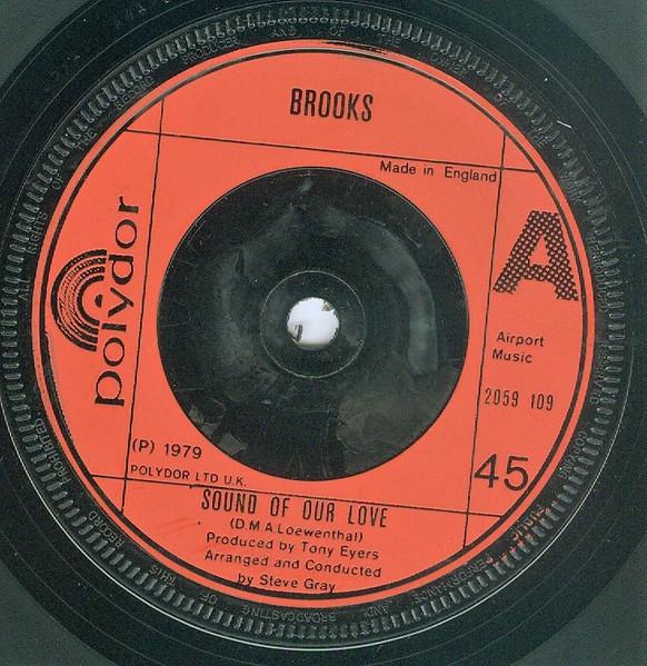 7inch Record BROOKS - Sound Of Our Love 2059109 POLYDOR 1979 UK Pop Used