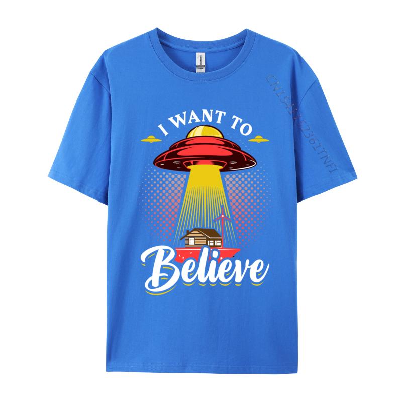 I Want To Believe Intelligence Extraterrestrial Printed On Camisa T Shirts Autumn Tops Tees Faddish Cotton Casual Tshirt
