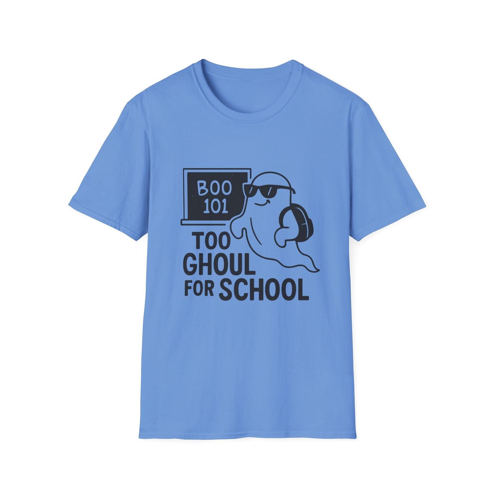 Unisex Softstyle T-Shirt Mens Womens Tees Top Too Ghoul for School Funny Ghost Sunglasses Halloween M
