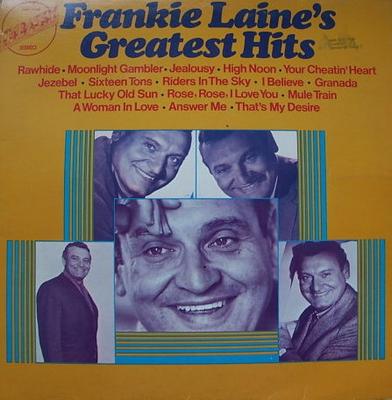 LP Schallplatte FRANKIE LAINE - Frankie Laine's Greatest Hits EMB31052 Embassy 1974 Niederlande Pop Gebraucht