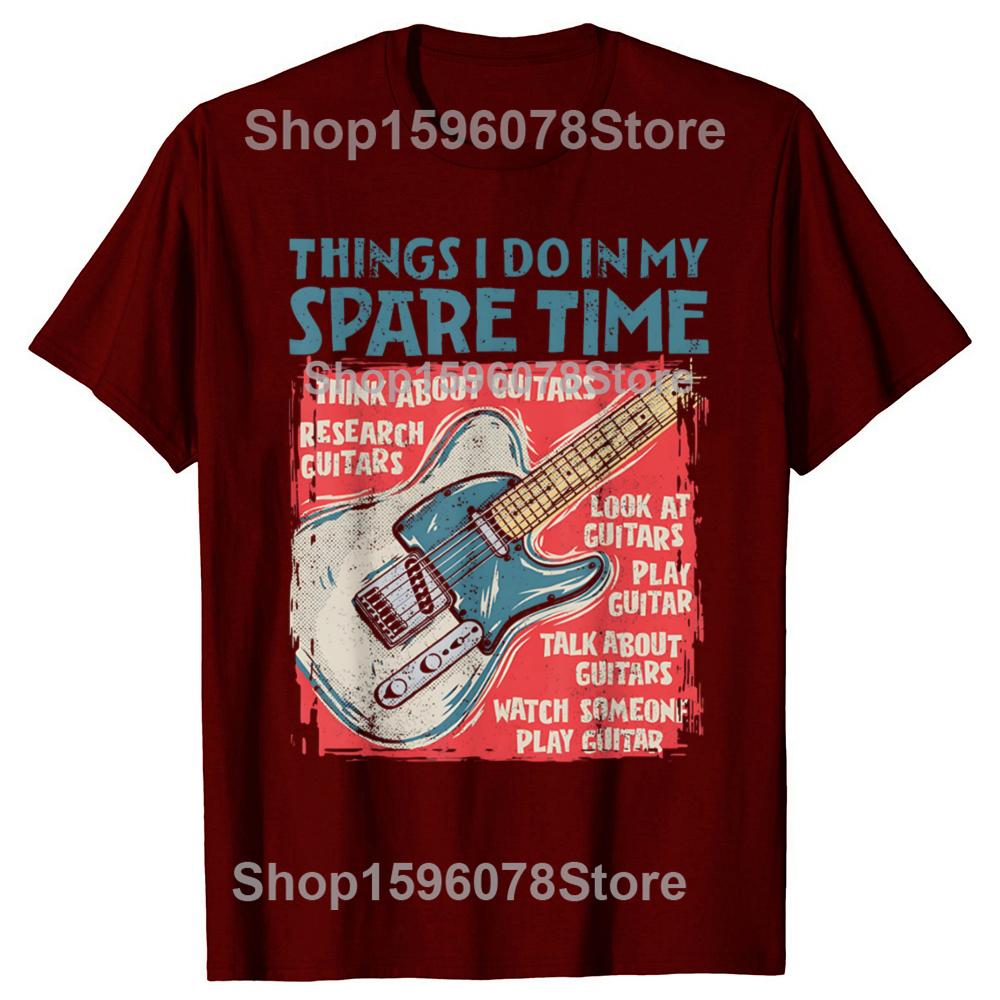 Guitar Things I Do In My Spare Time Funny Electric Guitarist T-Shirt Vintage Summer Cotton Short Sleeve Oversized T-shirt Tops