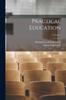 The Practical Education; Volume 2 Book