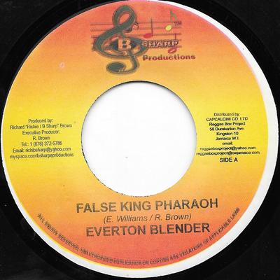 7inch Record EVERTON BLENDER - False King Pharaoh NONE B Sharp Product 2008 Jamaica Reggae, Ska & Dub Used