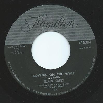 7inch Record GEORGE CATES - Flowers On The Wall 4550041 Hamilton US Pop Used