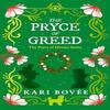 The Pryce of Greed by Bovee & Kari Bosque Publishing & LLC... 9781036706432