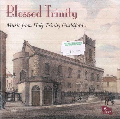 CD VARIOUS Blessed trinity REGCD156 REGENT 2002 UK Classical Used