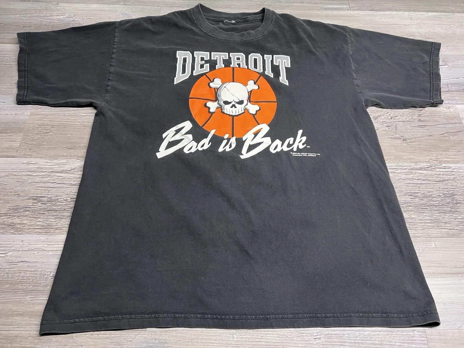 Vintage Detriot Pistons 2004 NBA Champions BAD IS BACK T-Shirt Mens Size XL NBA 4XL