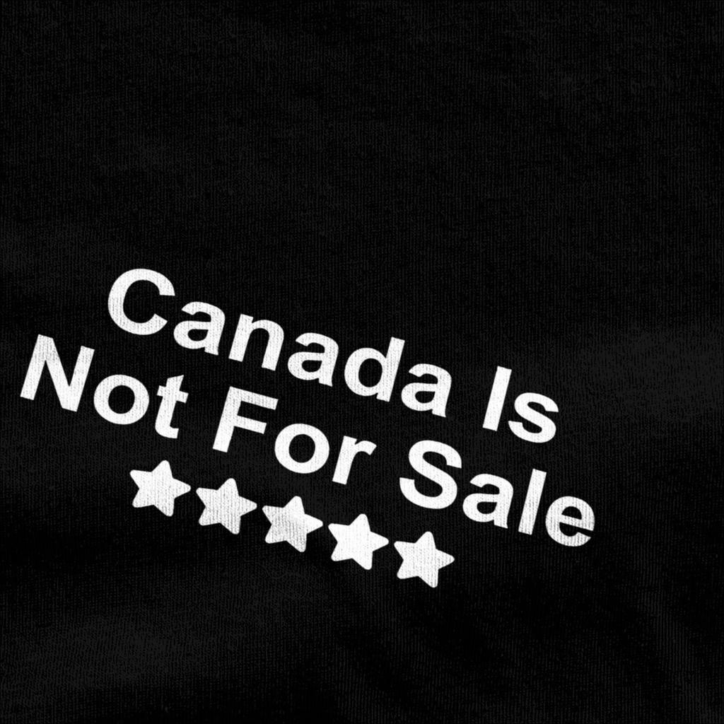 Canada Is Not For Sale Hat T-Shirt Summer Streetwear T Shirts Pure Cotton Fashion Tee Shirt For Man Short Sleeve Pattern Tops