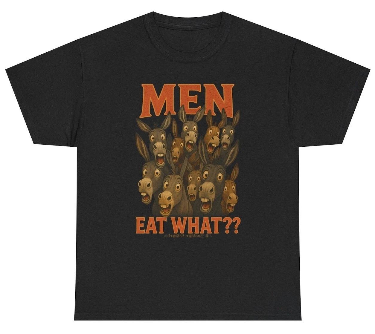 Men Eat What?! Donkey T Shirt Inappropriate Eating Ass Adult Humor Meme Tee 3XL