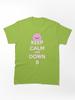 Kirby Keep Calm and Down B Classic T-Shirt