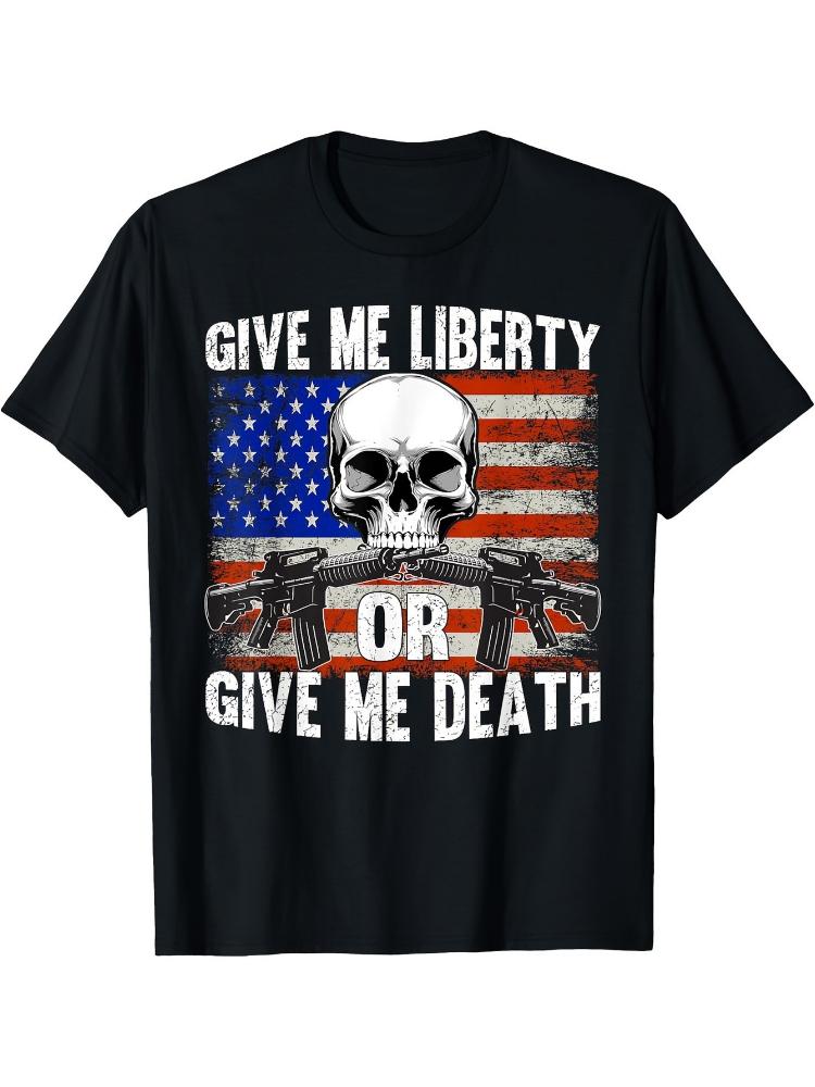 AR15 Rifle Skull American FlagGive Me Liberty or Give Me Death Vintage Design100 Cotton Oneck Printed Mens Tshirt