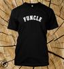 Funcle The Fun Uncle T Shirt Funny Like Dad But Cooler In 12 Shirt Colours