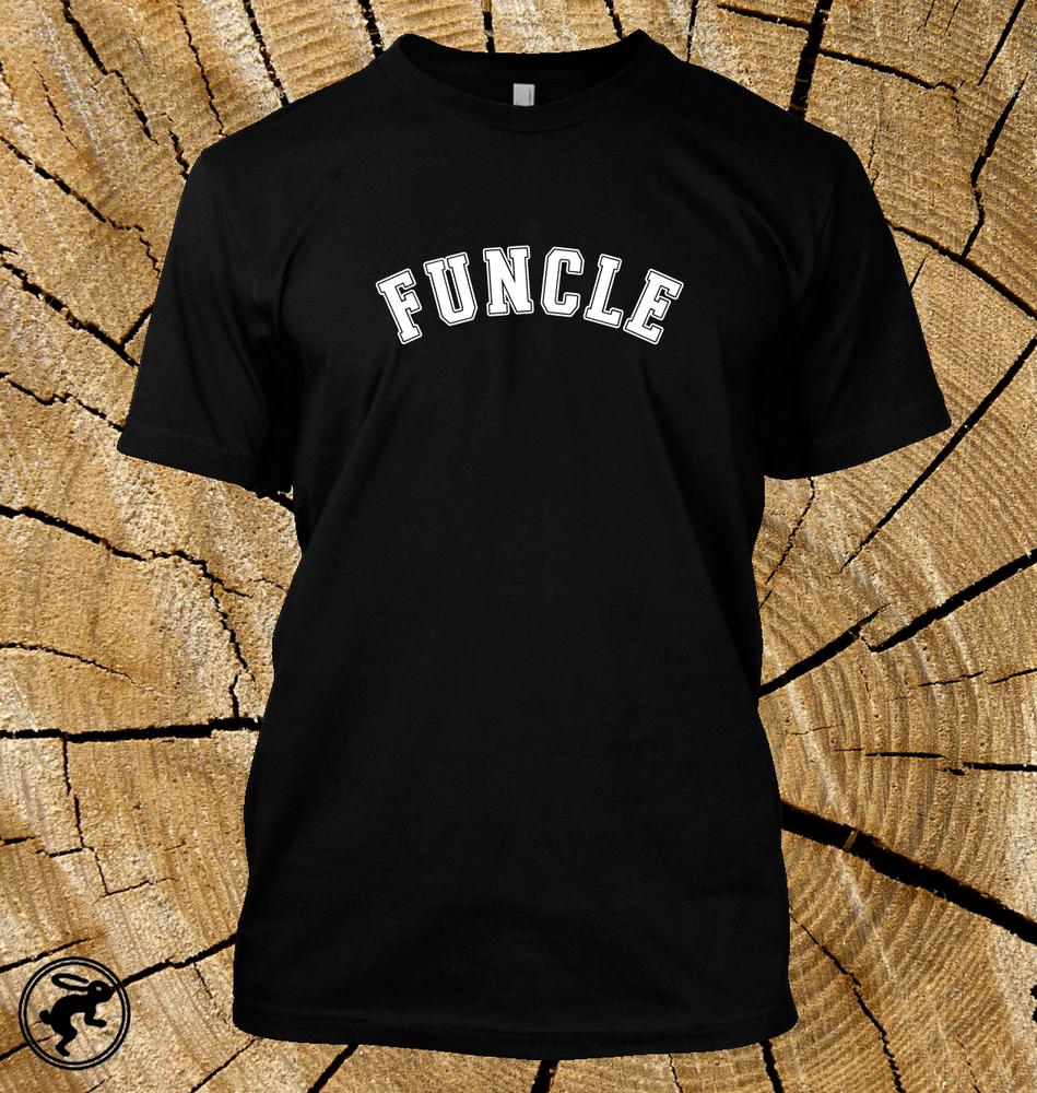 Funcle The Fun Uncle T Shirt Funny Like Dad But Cooler In 12 Shirt Colours