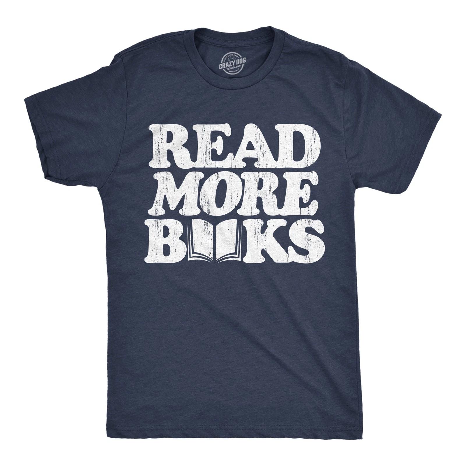 Mens Funny T Shirts Read More Books Sarcastic Reading Lovers Graphic Novelty Tee XL
