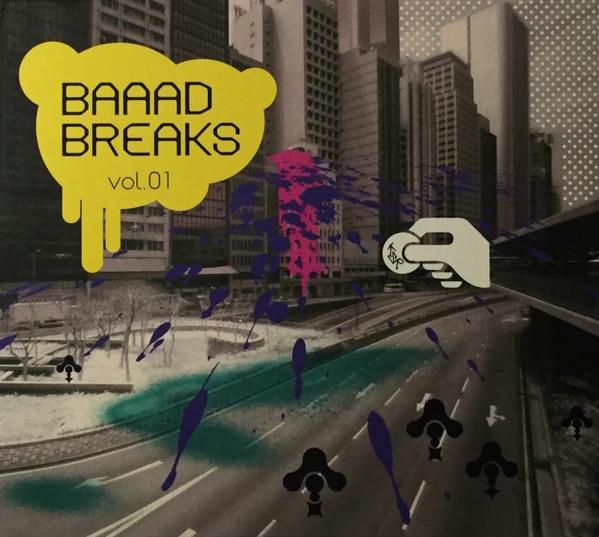 

Mix CD VARIOUS - Baaad Breaks Vol.01 KCCD216 KSR 2006 Japan Dance & Electronica Used