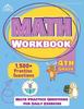 The 4th Grade Math Workbook : 1500+ Practice Questions for Daily Exercise [Math Workbooks Grade 4] Book