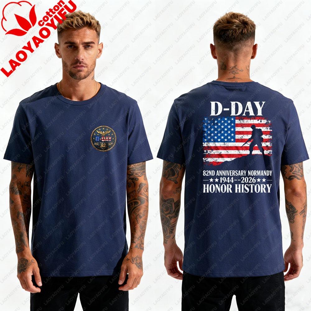 Men DDay 82nd Anniversary 19442026 TShirt Normandy Honor History US Flag Soldier Print DoubleSided Casual Cotton Tee Tops