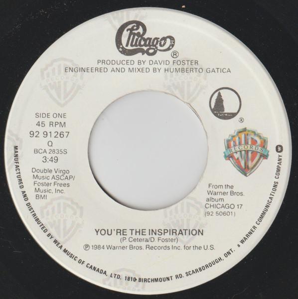 

7-дюймовая пластинка CHICAGO Youre The Inspiration 9291267 Warner Bros. Re 1984 Канада Рок Б/У