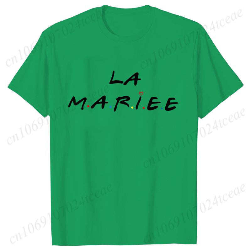 Friends Bachelorette EVJF Party T-shirt French Girls Single Farewell Tops Team Bride Bridesmaid Tees Bridal Shower Wedding Shirt