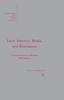 The Latin America, Media, and Revolution : Communication In Modern Mesoamerica Book