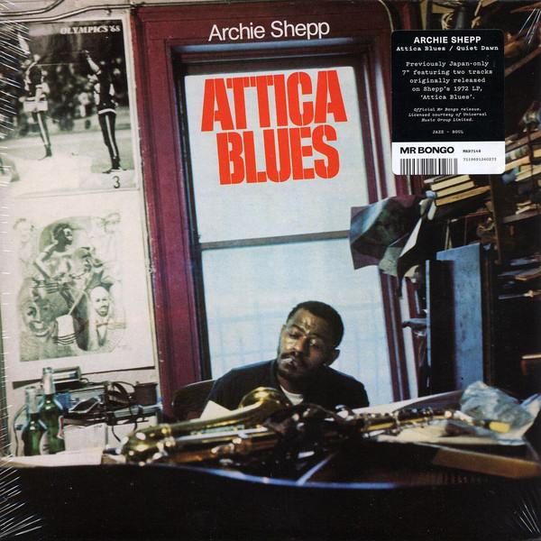 7inch Record SHEPP,ARCHIE - Attica Blues MRBG1487 MR BONGO 2019 UK Jazz