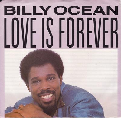 7inch Record BILLY OCEAN  Love Is Forever  Dancefloor JS19540 ARISTA 1986 US SoulFunk Used