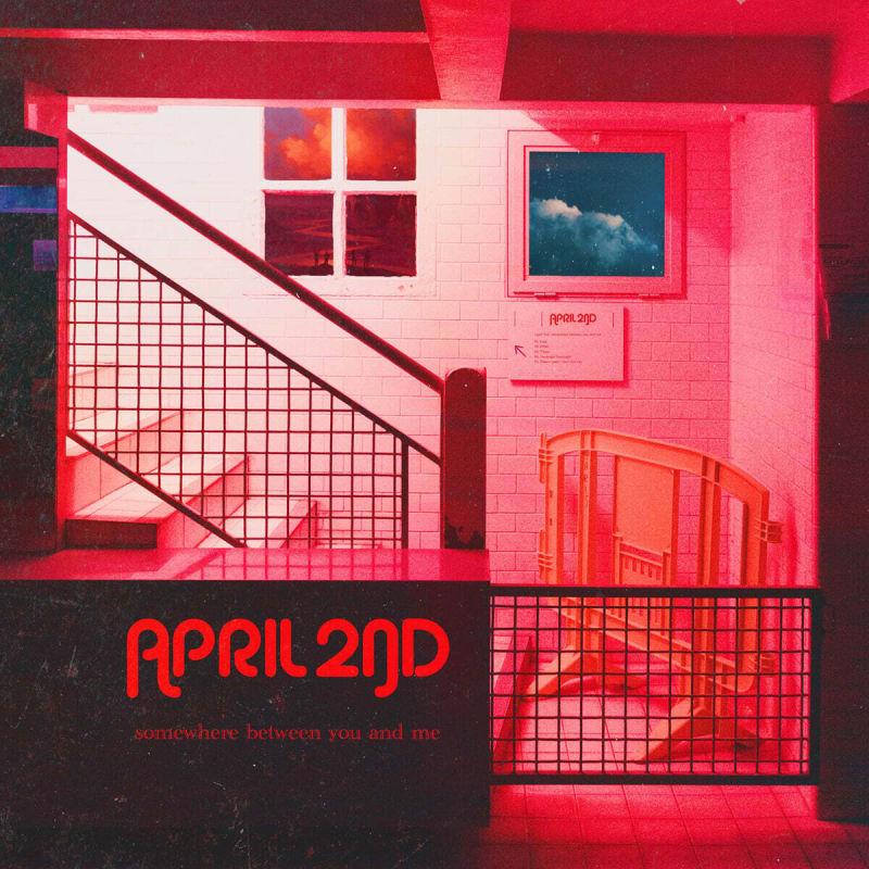 

April 2nd - Somewhere Between You and Me [EP]
