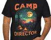Camp Director T-Shirt, Perfect Gift for Camp Leaders, Funny Camp Counselor Tee, Casual Unisex Graphic Shirt, Summer Camp Staff Apparel, S-XL