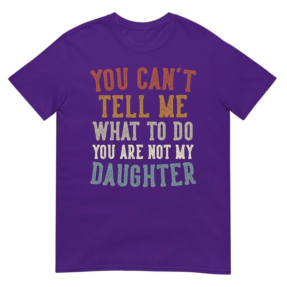 Funny Fathers Day Dad Gifts From Daughter Daddy Tshirt