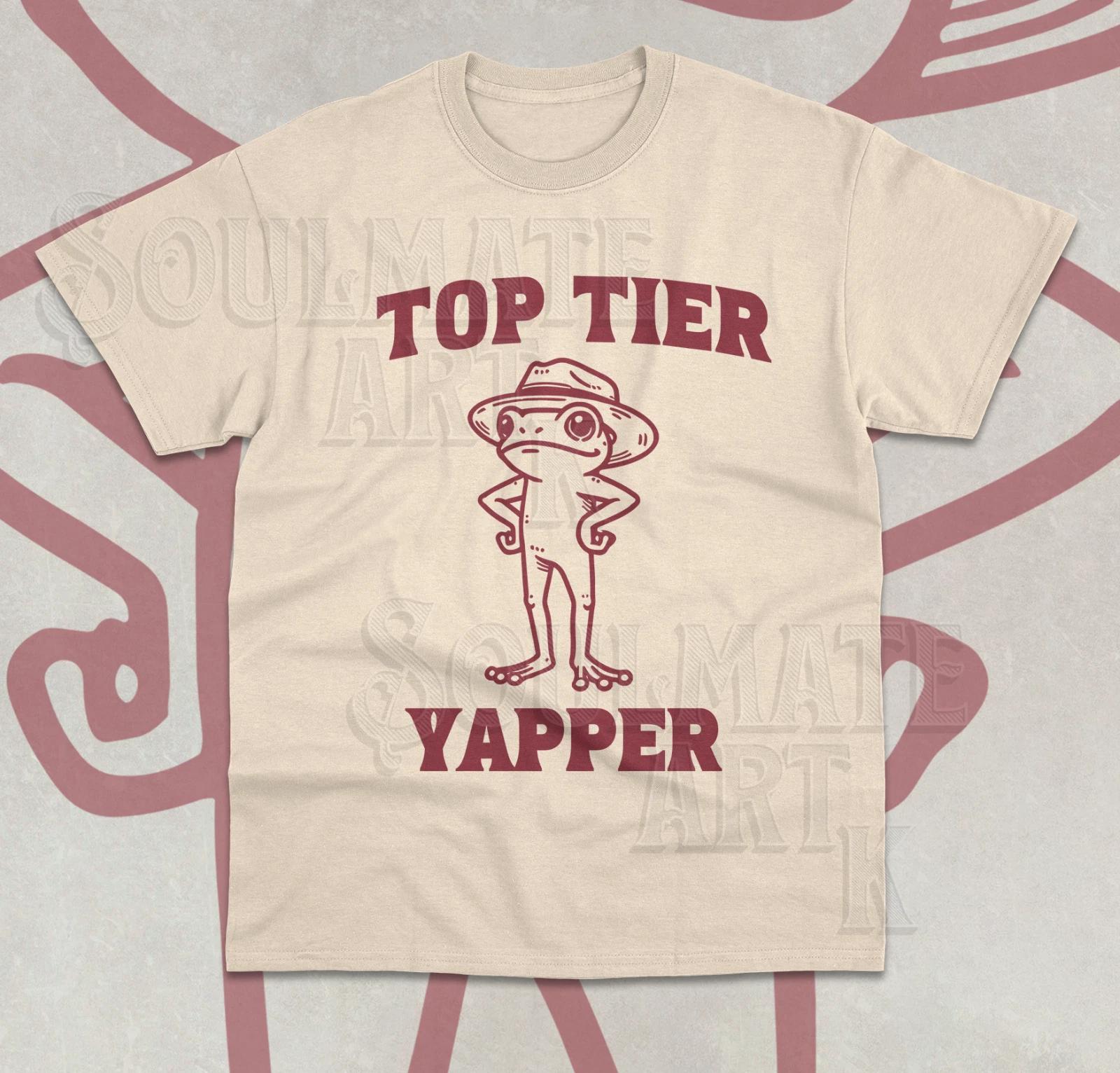 Top Tier Yapper T- Shirt Funny Meme Frog Cute Minimalistic Trendy Unisex Shirt S