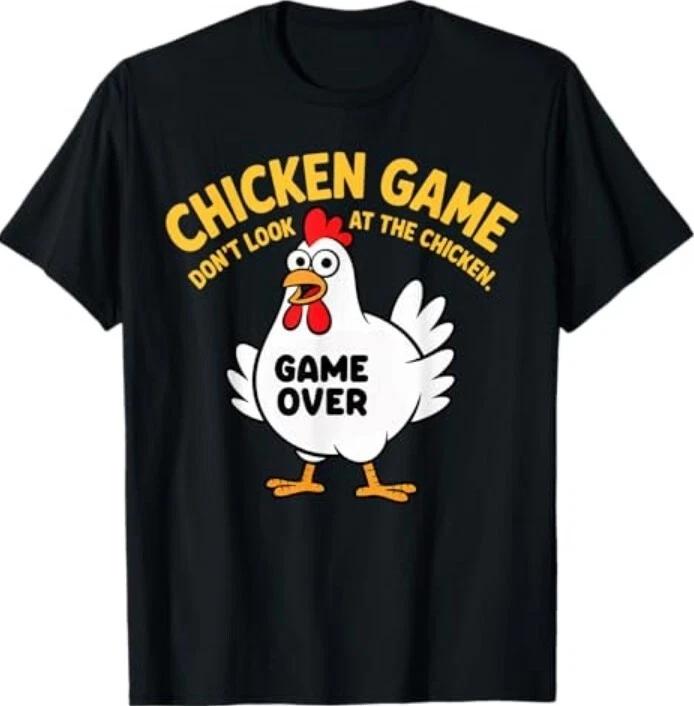 Funny Shirt Chicken Game Don t Look at the Chicken Meme Gag T-Shirt M