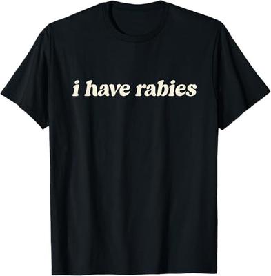 Ich habe Tollwut Lustiges, Entfesseltes Meme T-Shirt
