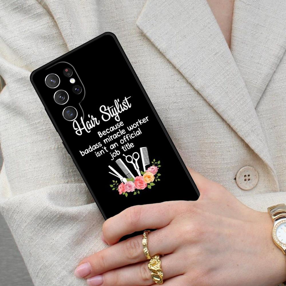 Hair Stylist Hairdresser Cell Phone Case for Samsung Galaxy S26 Ultra S25 S24 S23 S22 S21 S20 Note10 Cover