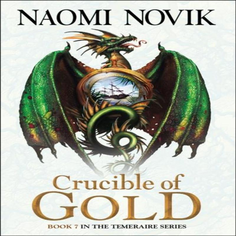 Crucible of Gold by Naomi Novik Paperback Book 9780007569106