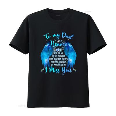 To My Dad In Heaven I Miss You T Shirt Vintage Washed Designer Clothes Top For Everyday Wear Breathable Casual Fashion Soft