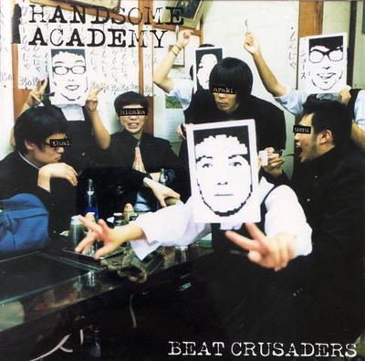 CD BEAT CRUSADERS HANDSOME ACADEMY LASCD0021 Lastrum 2000 Japan ObiJapanese PopRock Used