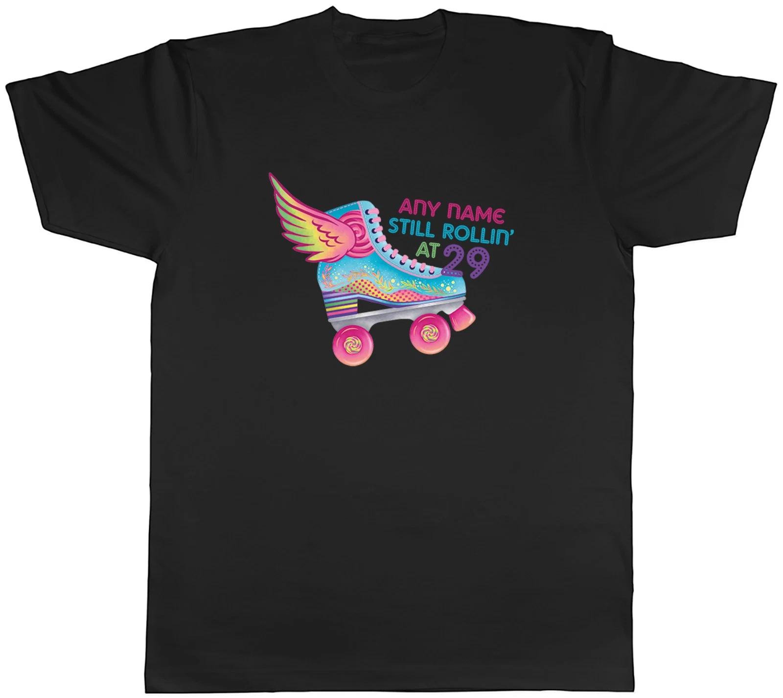 Personalised Any Name Still Rollin  at Any Age Mens T-Shirt Tee Gift Top S