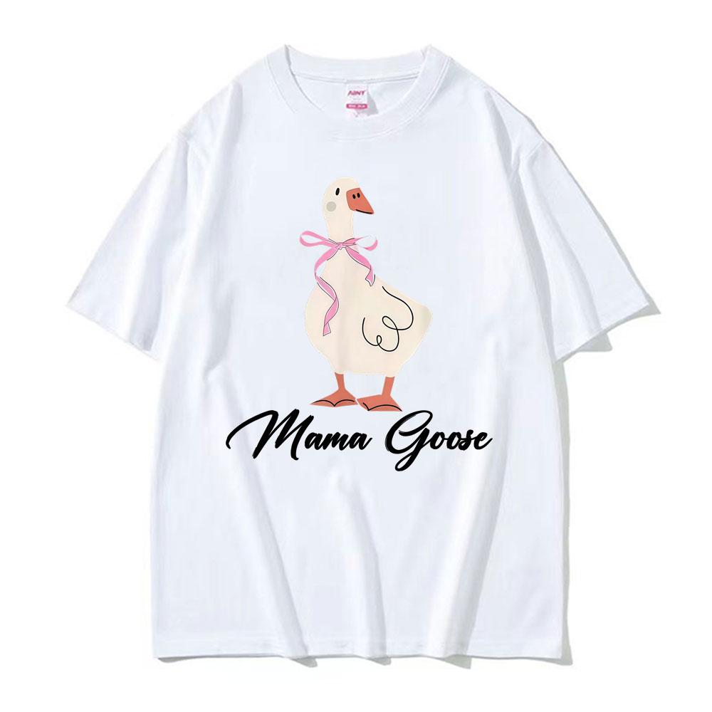 Funny Mama Goose Meme Graphic T Shirts Men Women Fashion Humor Casual Short Sleeve Tee Shirt Summer ONeck 100 Cotton Tshirts