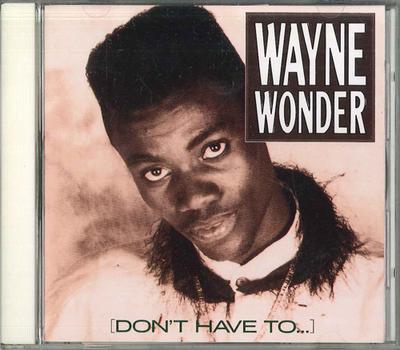 CD WAYNE WONDER - Don't Have To TRC041 PENTHOUSE Japan Obi Reggae, Ska & Dub Used