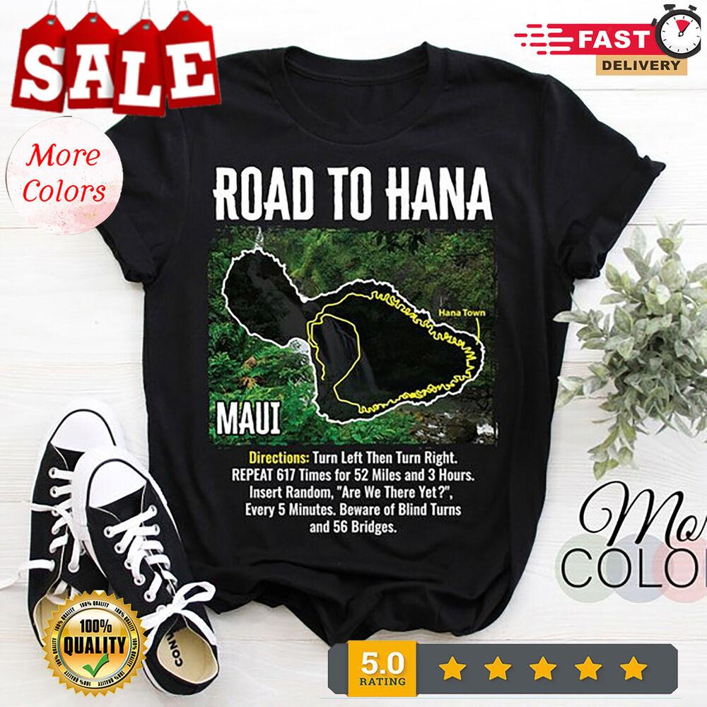 

Road to Hana Map Maui Island Guide Hawaii Hawaiian Funny T-Shirt, Surfer Aloh... 2XL