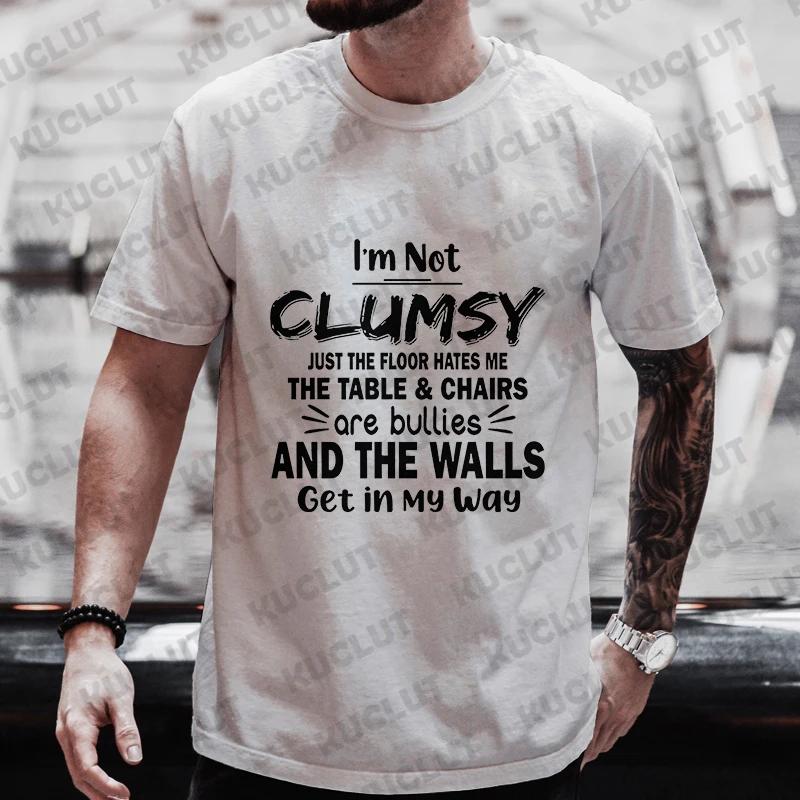 Shirts for Men I'm Not Clumsy Just The Floor Hates Me Sarcastic T-shirts Funny Jokes Tshirt Oversize T Shirt Harajuku Clothing