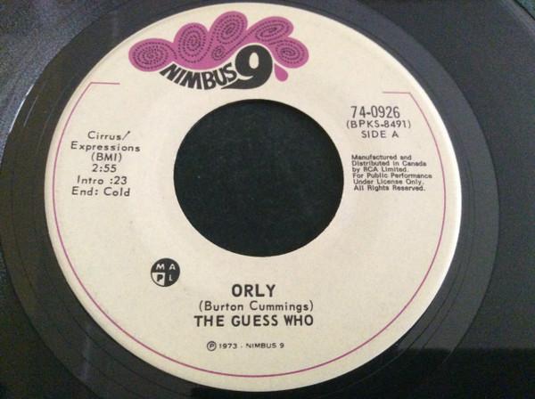 

7inch Record GUESS WHO Orly 740926 NIMBUS 9 1973 Canada Rock Used
