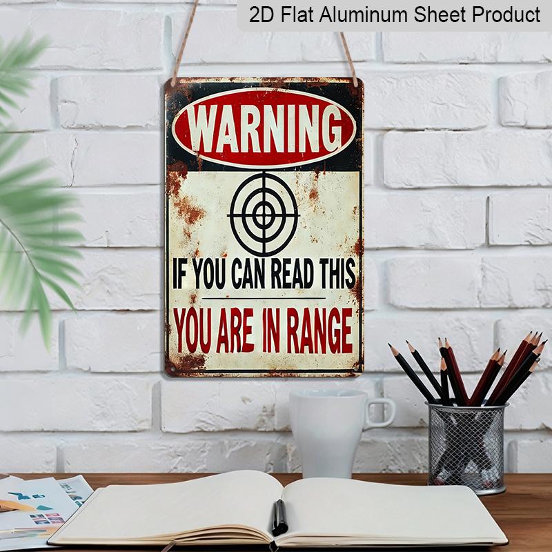 2D Flat - 1pc Vintage Aluminum Sign Measuring 8X12 Inches That Reads, "If You Can Read This, You'Re In Range." Waterproof, Making It Ideal for