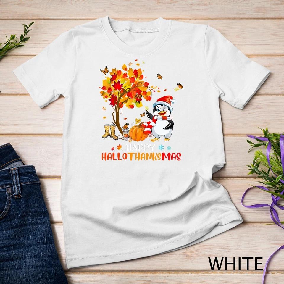 Penguin Halloween And Merry Christmas Happy Hallothanksmas Unisex T-shirt 1 4XL