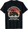 Retro Never Underestimate an Old Man with A Tractor Gift Unisex T-Shirt