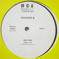 

12inch Record HEATHER B. - Do You MCA1255453 MCA Records 1998 US Rap & Hip-Hop/R&B Used