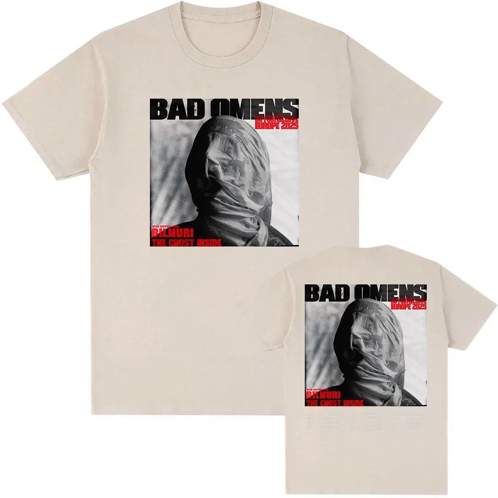 BAD OMENS Rock Band Graphic Tshirts Do You Feel Love Europe Tour Tshirt Streetwear Print Cotton Casual Loose T Shirt Unisex
