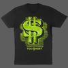Too Short Rapper Green Dollar Sign Cotton Black All Size T Shirt BT788