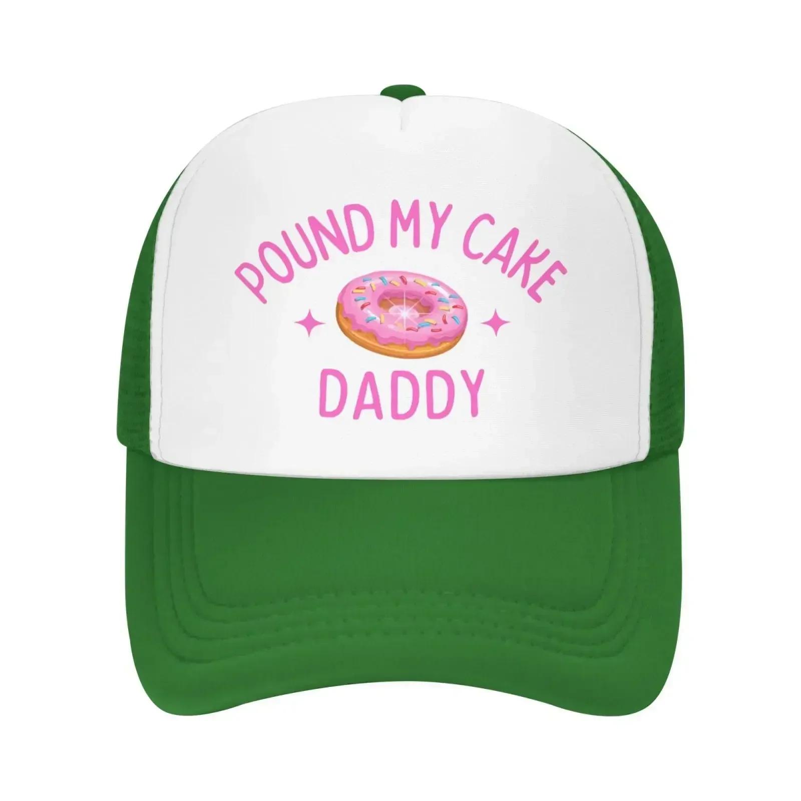 

Pound My Cake Daddy Hat Birthday Mesh Hats Women Men Trucker cap Fashion Baseball Caps One Size
